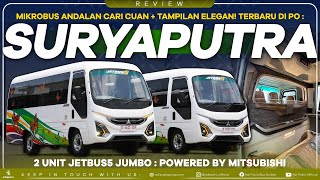 Mikrobus Andalan Cari Cuan  Tampilan Elegan PO Suryaputra JETBUS5 JUMBO Karoseri Adi Putro [upl. by Bate460]