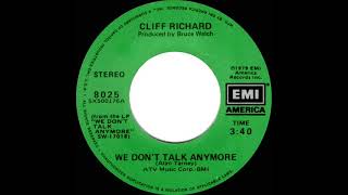 1980 HITS ARCHIVE We Don’t Talk Anymore  Cliff Richard US 45 single version1 UK hit [upl. by Elle]