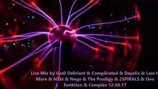 Live Mix by Godi Deliriant amp Complicated amp Dayalix amp Less Is More amp N3xt amp Noga amp The Prodigy amp 2SPI [upl. by Etterual]