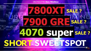 Grafikkarten im SALE 4070 vs 7800XT vs 7900GRE  Welche ist die Beste in Oberen Mittelklasse 2024 [upl. by Jacques134]