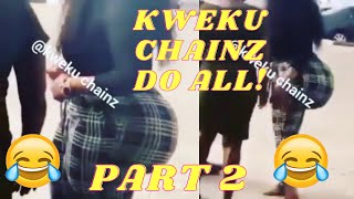 KWEKU CHAINZ  FUNNY VIDEOS FIRST TIME POSTED ON YOUTUBE OfficialKwekuChainzz Part 2 [upl. by Quick]