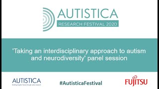 Taking an interdisciplinary approach to autism and neurodiversity panel session Part 1 [upl. by Erminia]