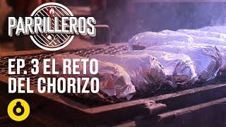 Parrilleros  Episodio 03  El reto del chorizo [upl. by Acimad]