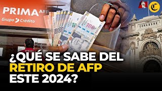 RETIRO AFP 2024 ¿Se podrá acceder a las 4 UIT en el primer semestre del año  El Comercio [upl. by Kared484]