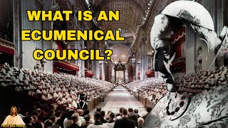 What is an Ecumenical Council [upl. by Olva]