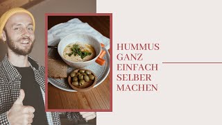 HUMMUS REZEPT I Hummus ganz einfach selber machen [upl. by Boland759]