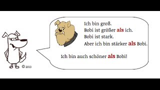 German Grammar Komparativ amp Superlativ TEIL 2 A2  Ich bin schöner ALS Bobi [upl. by Win]