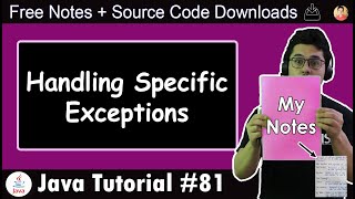 Handling Specific Exceptions in Java [upl. by Jyoti658]