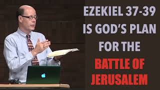 WANT HOPE START WATCHING THE NEWS PROPHETICALLYEZEKIEL amp GODS PLAN FOR THE BATTLE OF JERUSALEM [upl. by Lach]