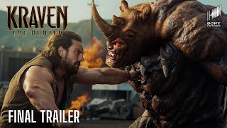 KRAVEN THE HUNTER – Final Trailer 2024 Aaron Taylor Johnson  Sony Pictures HD [upl. by Zakarias]