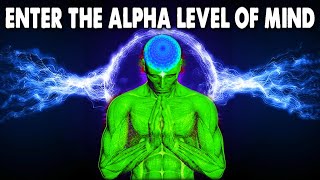 How to Enter the Alpha State to Reprogram Your Subconscious Mind  Law of Attraction [upl. by Soinski]