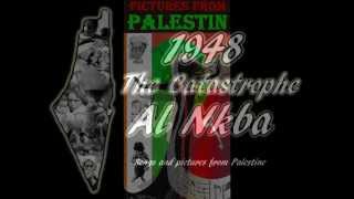 Palestine Al Nakba 1948 [upl. by Seta192]