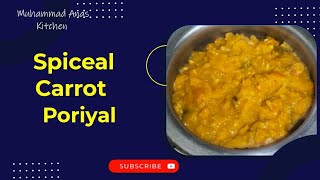 Carrot Poriyal Recipe  Small onion Carrot Poriyal  Muhammad Anas Kitchen [upl. by Danika]