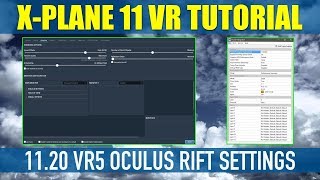 X Plane 11 Native VR 1120 VR5 amp VR6 Best Settings For Oculus Rift [upl. by Jaynes]