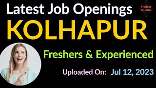 Kolhapur Jobs  Kolhapur Job Vacancy  Jobs in Kolhapur for Freshers  Vacancy in Kolhapur  120723 [upl. by Sikata]