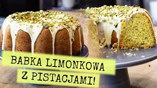 Szybka i prosta babka na oleju LIMONKOWA Z PISTACJAMI 🌷 [upl. by Boyer737]