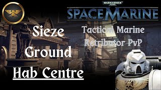 Space Marine 2011  PvP  Hab Centre [upl. by Esten]