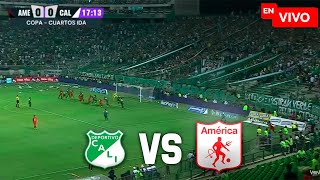 Deportivo Cali vs America de Cali EN VIVO  CUARTOS DE FINAL COPA BETPLAY DIMAYOR 2024 [upl. by Suivatnom]