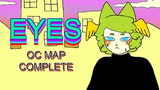 👁️ EYES OC MAP  complete  PMVAMV 👁️ [upl. by Atirhs]