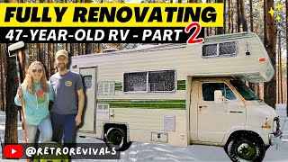 Full Renovation  Vintage Camper RV  Start to Finish  Part 2 DIY Before amp After [upl. by Newmann239]