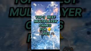 Top 3 best multiplayer games for ps5  ps5 best multiplayer games  ps5games multiplayer games [upl. by Halstead]