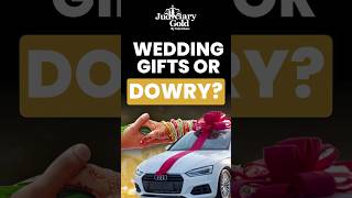 Are Wedding Gifts Dowry in India [upl. by Aehtna]