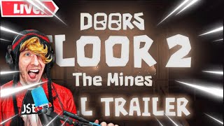 KreekCraft Reacts To the DOORS FLOOR 2 THE MINES FULL TRAILER Live On Stream… [upl. by Laise]