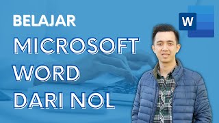 Belajar Microsoft Word dari Nol  Tutorial Word Pemula [upl. by Etnuad]