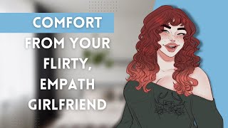 ASMR │ Comforted by Your Flirty Empath GirlfriendF4A [upl. by Llevel]