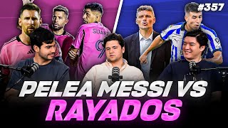 PODCAST DE PADILLA 357 — PELEA ENTRE MESSI Y RAYADOS DE MONTERREY  ¿SE VA FERNANDO HIERRO [upl. by Yhtommit941]