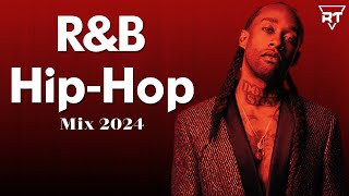 RampB Mix And HipHop Mix 2024  Best RnB amp HipHop Playlist 2024 [upl. by Swenson539]