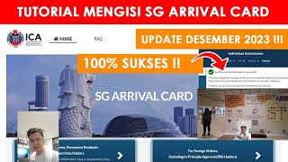 CARA MENGISI SG ARRIVAL CARD SINGAPORE UPDATE DESEMBER 2023 [upl. by Fabrin]