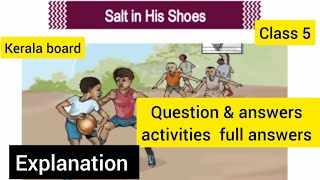 KERALA CLASS 5 English unit4 healing touch salt in his shoes activities full question answer 2024 [upl. by Ahsoet]