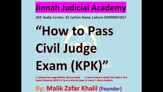 How to Pass Civil Judge Exam KPK by Malik Zafar Khalil Founder JJA [upl. by Naillij710]