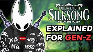 Silksong Release Situation Explained For GenZ [upl. by Yrrat]