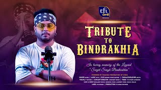 Tribute to Bindrakhia  Jazdil  Jay B  TFI Punjabi  Tera Yaar Bolda  Jatt Di Pasand [upl. by Yma]