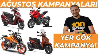 Yer Gök Kampanya Ağustos Ayı Motosiklet Kampanyaları [upl. by Aluor]