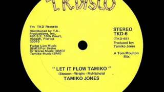 TAMIKO JONES  LET IT FLOW [upl. by Melnick857]