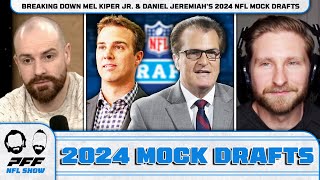 Breaking Down Mel Kiper Jr amp Daniel Jeremiahs 2024 NFL Mock Drafts  PFF NFL Show [upl. by Bettencourt723]