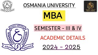 OSMANIA UNIVERSITY  2024  2025  MBA 3 amp 4 SEMESTER  ACADEMIC CALENDAR  ‎shivanipallela [upl. by Oshinski]