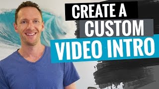 How to Make a Video Intro for YouTube Full Tutorial [upl. by Garrity]