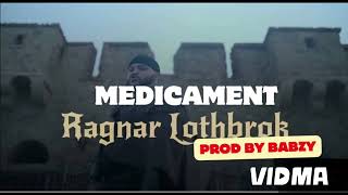 MEDICAMENT RAGNAR LOTHBROK Audio Officiel2024 [upl. by Nyrahs]