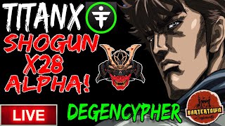 Titanx Shogun And X28 Explained amp ALPHA  DegenCypher [upl. by Gnav]