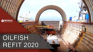 Oilfish Dry Dock Gibraltar 2020  MH Bland Marine Services [upl. by Arri55]