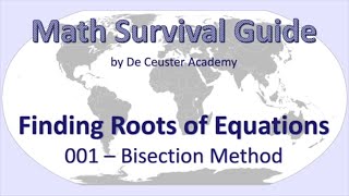 Math Survival Guide  Roots and Bisection Method 001 [upl. by Toogood]