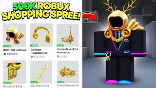 500K Robux Shopping Spree [upl. by Netloc58]