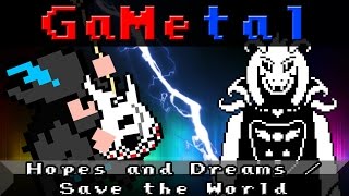 Hopes and Dreams  Save the World Undertale  GaMetal Remix [upl. by Honeyman]