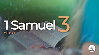 1 Samuel 3  Reavivados por Sua Palavra  RPSP [upl. by Evad255]