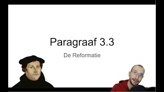 Havo 45 Paragraaf 33 quotDe Reformatiequot Tijdvak 5 KA 21 [upl. by Areip596]