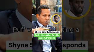 Shyne Sternly Responds To Critics Who Say He Was A Persona [upl. by Ellenar113]